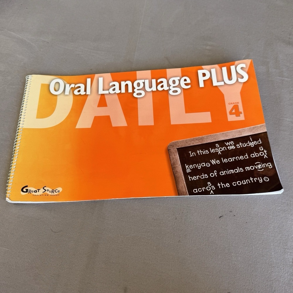 GREAT SOURCE DAILY ORAL LANGUAGE PLUS: TEACHER'S EDITION Grade 4